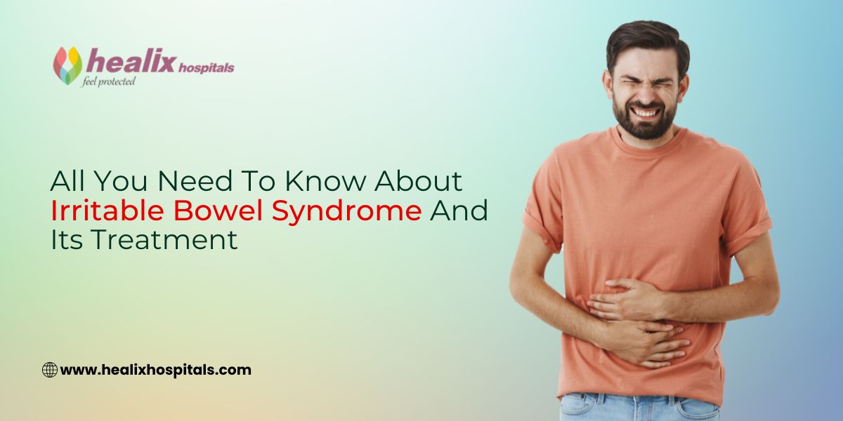 All You Need To Know About Irritable Bowel Syndrome And Its Treatment